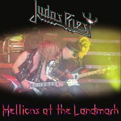 Judas Priest : Hellions at the Landmark